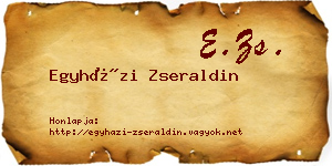 Egyházi Zseraldin névjegykártya